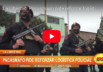 La Libertad: Pacasmayo pide reforzar logística policial