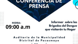 Conferencia de Prensa: Brigadas contra el Dengue en Pacasmayo